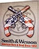 Табличка металлическая 30x40см "Smith & Wesson" (арт.186)